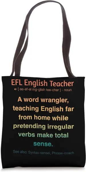 EFL English As Foreign Language Teacher Tote Bag