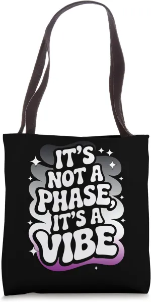 It's Not A Phase Asexual Pride Tote Bag