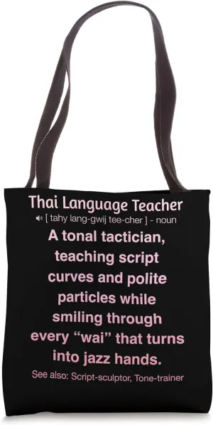 Thai Language Teacher Tote Bag